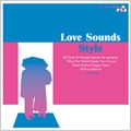 Love Sounds Style -Sony Music Edition- Love Sounds Style -Sony Music Edition-