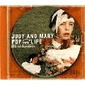 JUDY AND MARY/POP LIFE[ESCB-1890]