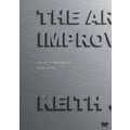 アート・オブ・インプロゼーション ~キース・ジャレット・ザ・ドキュメンタリー アート・オブ・インプロゼーション ~キース・ジャレット・ザ・ドキュメンタリー