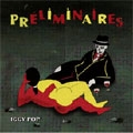 Preliminaires (EU) (Ecopack) [CD+7"] [Limited]＜初回生産限定盤＞