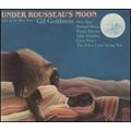 Under Rousseau's Moon