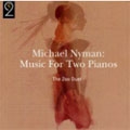 Nyman: Works for 2 Pianos Nyman: Works for 2 Pianos