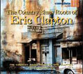 The Country Blues Roots Of Eric Clapton[SBLUECD042]