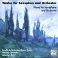 Works for Saxophone and Orchestra -F.Schmitt/V.D'Indy /H.Tomasi/etc (1998):Johannes Ernst(sax)/Wladimir Jurowski(cond)/Berlin Radio Symphony Orchestra