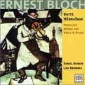 Bloch:Works for Viola & Piano-Suite for Viola & Piano/Suite Hebraique/etc:Daniel Raiskin(va)/Lisa Smirnova(p)