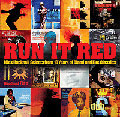 Run It Red (Mick Hucknall Selects From 10 Years Of Blood And Fire Classics) Run It Red (Mick Hucknall Selects From 10 Years Of Blood And Fire Classics)
