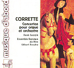 Corrette: Concertos pour Orgue et Orchestre / Saorgin, et al Corrette: Concertos pour Orgue et Orchestre / Saorgin, et al