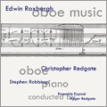 Roxburgh: Oboe Music - Study 1, Aulodie, Images, Eclissi, Antares, Elegy, Cantilena (2008) / Christopher Redgate(ob), Stephen Robbings(p), Roger Redgate(cond), Expose Ensemble Roxburgh: Oboe Music - Study 1, Aulodie, Images, Eclissi, Antares, Elegy, Cantilena (2008) / Christopher Redgate(ob), Stephen Robbings(p), Roger Redgate(cond), Expose Ensemble