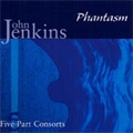 J.Jenkins:Five-Part Consorts :Phantasm/Mikko Perkola(bass-viol) J.Jenkins:Five-Part Consorts :Phantasm/Mikko Perkola(bass-viol)