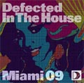Defected In The House : Miami 09