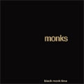 Black Monk Time: Deluxe Edition
