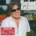 Senor Bachata : Edicion Especial  ［CD+DVD］