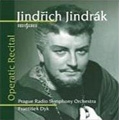 Jindrich Jindrak -Operatic Recital
