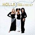 Holla: The Best Of Trin-i-tee 5:7 (US)