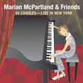 85 Candles (Live In New York)