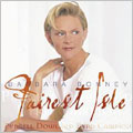 Fairest Isle - Purcell, Dowland, Byrd, etc / Barbara Bonney