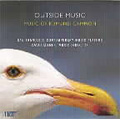 Edward Campion: Outside Music, Domus Aurea, A Complete Wealth of Time, etc Edward Campion: Outside Music, Domus Aurea, A Complete Wealth of Time, etc