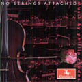 NO STRINGS ATTACHED:P.RHODES:3 GERSHWIN SETTINGS/SHAKESPEARE IN SONG/ETC:HECTOR VALDIVIA(vn)/KATHRYN ANANDA-OWENS(p)/ETC