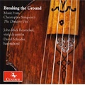 Breaking the Ground - Music of Christopher Simpson's The Division-Viol / John Mark Rozendaal(gamb), David Schrader(cemb)