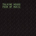 Fear Of Music (Remastered & Expanded/+DVDA)