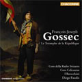 GOSSEC:LE TRIOMPHE DE LA REPUBLIQUE:DIEGO FASOLIS(cond)/I BAROCCHISTI/SALOME HALLER(S)/ETC