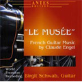 Engel: "Le Musee"; French Guitar Music / Birgit Schwab(g)