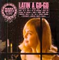 ラテン・ア・ゴー・ゴー<初回限定盤> ラテン・ア・ゴー・ゴー<初回限定盤>