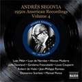Great Guitarists: Andres Segovia Vol.6: 1950s Recordings Vol.4