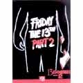 13日の金曜日 PART2 13日の金曜日 PART2