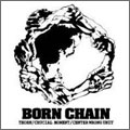 BORN CHAIN