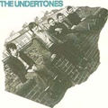 Undertones Undertones