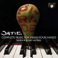 Satie: Complete Works for Piano Four-Hands / Sandra & Jeroen van Veen Satie: Complete Works for Piano Four-Hands / Sandra & Jeroen van Veen