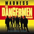 Dangermen Sessions