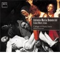 A.M.Bononcini :Stabat Mater; G.B.Bononcini :La Maddalena a  Piedi di Cristo, etc (8/2-6/2004) / Andrzej Kosendiak(cond), Collegio di Musica Sacra