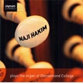 Naji Hakim Plays the Organ of Glenalmond College -J.Langlais: Te Deum; N.de Grigny: Recit de tierce en taille, etc