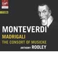 Monteverdi : Madrigali / Rooley , The Consort of Musicke