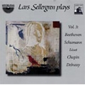 Lars Sellergren Plays Vol.3 -Beethoven, Schumann, Liszt, Chopin, etc (1966-81) Lars Sellergren Plays Vol.3 -Beethoven, Schumann, Liszt, Chopin, etc (1966-81)