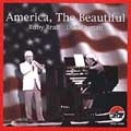 America, The Beautiful America, The Beautiful