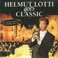 Helmut Lotti Goes Classic: The Castle Album  ［CD+DVD］