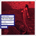 TOWER RECORDS ONLINE㤨Born, Walter/Stuttgart Radio Symphony Orchestra/D'Albert Die Toten Augen (1951 / Walter Born(cond, Stuttgart Radio SO & Chorus, Marianne Schech(S, Wolfgang Windgassen(T, etc[152]פβǤʤ2,031ߤˤʤޤ