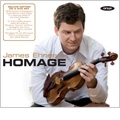 Homage -Bazzini, Falla, Elgar, etc  / James Ehnes(vn/va), Eduard Laurel(p) ［CD+DVD］