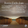 Justin dello Joio: Two Concert Etudes/Music for Piano Trio "March of Folly"/Piano Sonata:Garrick Ohlsson(p)/Carter Brey(vc)/etc