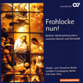 TOWER RECORDS ONLINE㤨֥륫/Frohlocke Nun! - Berliner Weihnachtsmusiken zwischen Barock und Romantik / Kai-Uwe Jirka, Staats- und Domchor Berlin, Lautten Compagney Berlin[83442]פβǤʤ2,626ߤˤʤޤ