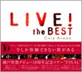 LIVE! the BEST＜初回生産限定盤＞