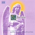 Gloria - Classical Music for Reflection & Meditation
