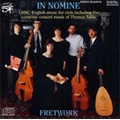 In Nomine -16th Century English Music for Viols: T.Tallis, C.Tye, W.Cornysh, etc (2/1987) / Fretwork In Nomine -16th Century English Music for Viols: T.Tallis, C.Tye, W.Cornysh, etc (2/1987) / Fretwork
