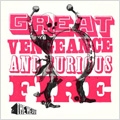 Great Vengeance And Furious Fire (Limited Edition)