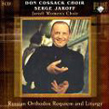 Russian Orthodox Requiem and Liturgy / Serge Jaroff, Don Cossack Choir, Jaroff Women's Choir