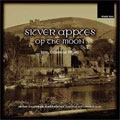 Silver Apples of the Moon - Duff, Kelly, etc/ Hunt, Irish CO Silver Apples of the Moon - Duff, Kelly, etc/ Hunt, Irish CO