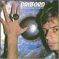 Bill Bruford/フィールズ・グッド・トゥ・ミー:リミックスト・エディション